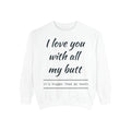 Unisex Garment-Dyed Sweatshirt
